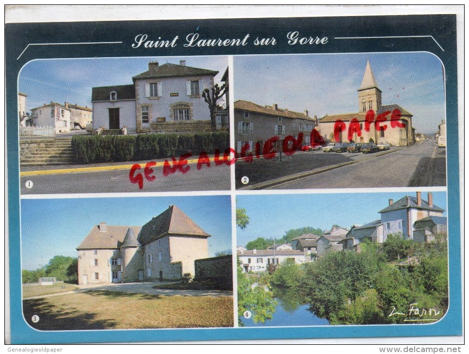 87 - ST SAINT LAURENT SUR GORRE - LA MAIRIE - L' EGLISE - LE CHATEAU DE FEUILLADE- BORDS DE LA GORRE - Saint Laurent Sur Gorre