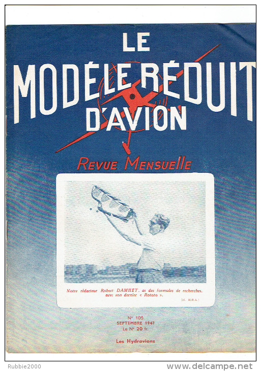 LE MODELE REDUIT D AVION 1947 L AUTOGIRE PLANEUR HYDRAVION LE BALSA PLAN DU MOTOMODELE VOL CIRCULAIRE DE BERTEAUX - France