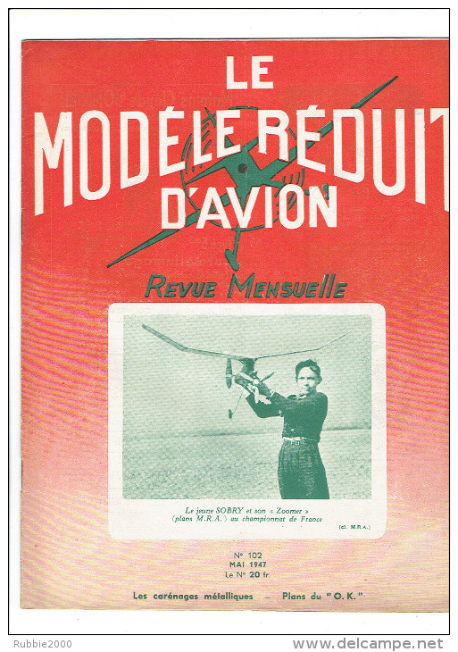 LE MODELE REDUIT D AVION 1947 PLAN DU NORECRIN PLAN DU OK ET DU COUPE D HIVER MORISSET 1946 LES CARENAGES METALLIQUES - France