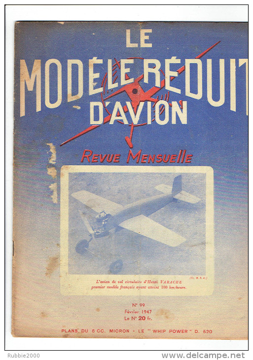 LE MODELE REDUIT D AVION 1947 MAQUETTE VOLANTE DU VULTEE XP 54 LE WHIP POWER PLAN DU D.520 APPAREILS A AILES BATTANTES - France