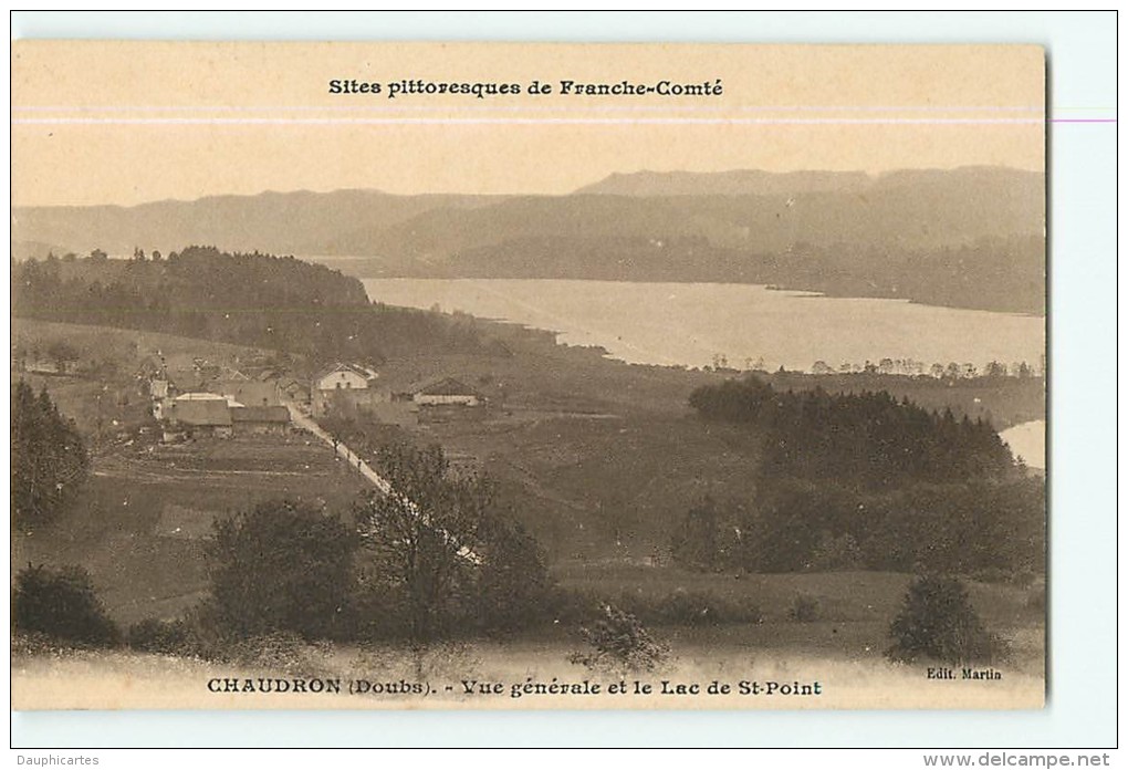 CHAUDRON - Vue Générale - Le Lac SAINT POINT - Ed. Martin - 2 Scans - Autres & Non Classés