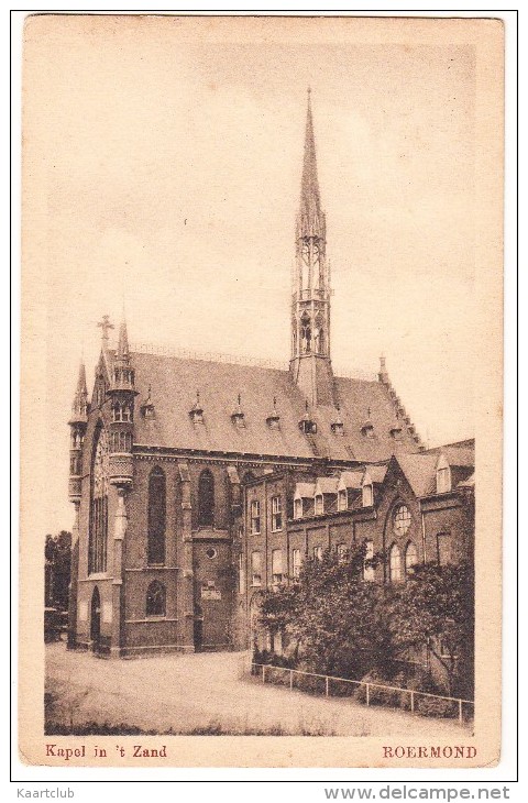 Roermond - Kapel In 't Zand - 1918  - Limburg / Nederland - Roermond