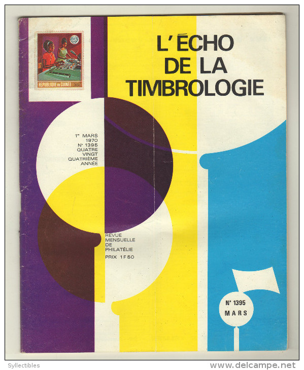 L´ écho De La Timbrologie. No 1395. MARS 1970 - Französisch (ab 1941)