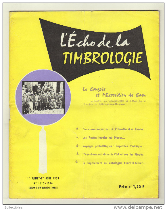 L´ écho De La Timbrologie. No 1315-1316. JUILLET-AOUT 1963 - French (from 1941)