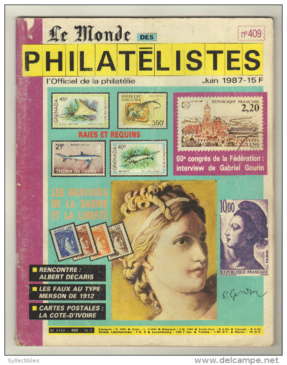 Le Monde Des Philatélistes. No 409. JUIN 1987 - Französisch (ab 1941)