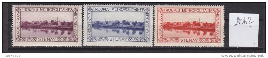 FRANCE. TIMBRE. VIGNETTE. MILITAIRE............STENAY..........TROUPES METROPOLITAINES. COLONIALES. - Vignette Militari