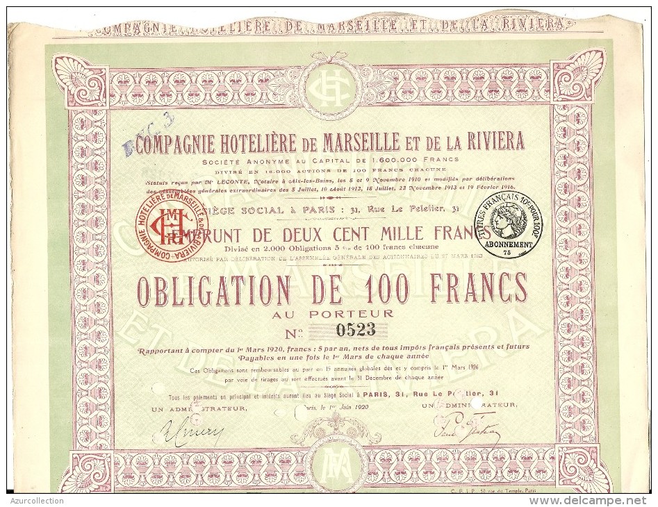 C. HOTELIERE DE MARSEILLE ET DE LA RIVIERA . 100 FR - Tourisme