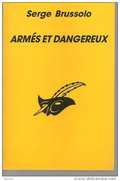 MASQUE N°2157 -  1993 -  BRUSSOLO -  ARMES ET DANGEREUX - Le Masque