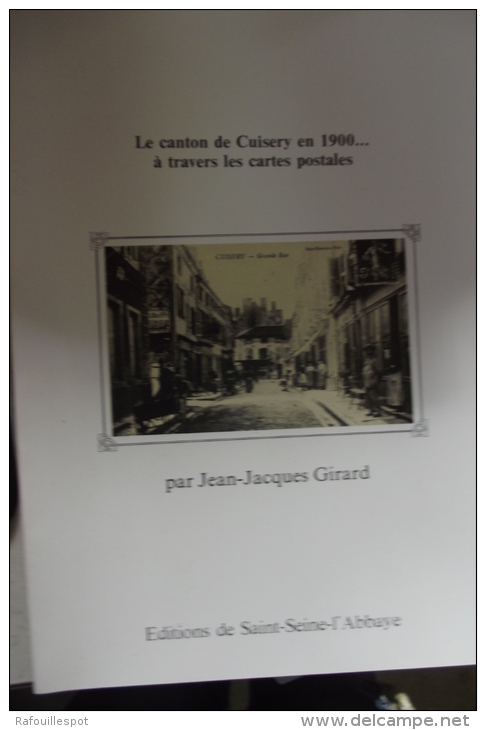 Le Canton De  Cuisery En 1900 A Travers Les Cartes Postales - Bourgogne