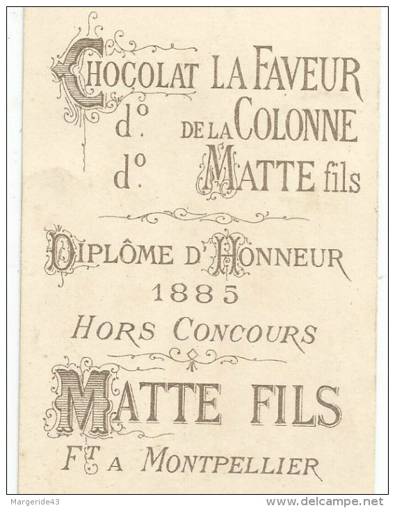 CHROMOS CHOCOLAT MATTE (MONTPELLIER) - UNIFORME ARQUEBUSIER A PIED 1572 - Otros & Sin Clasificación