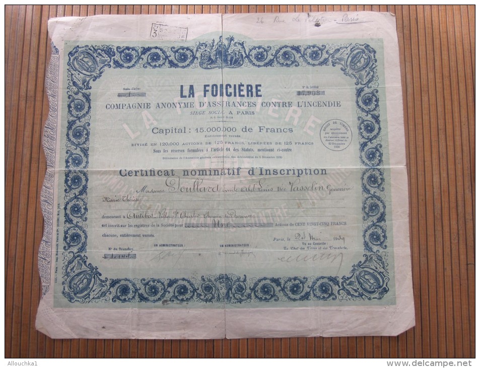 1939 ACTION Certificat Nominatif D'inscription  -La FONCIERE Cie Anonyme Assurances Contre L'incendie Capital 15 000 Fr. - Banque & Assurance