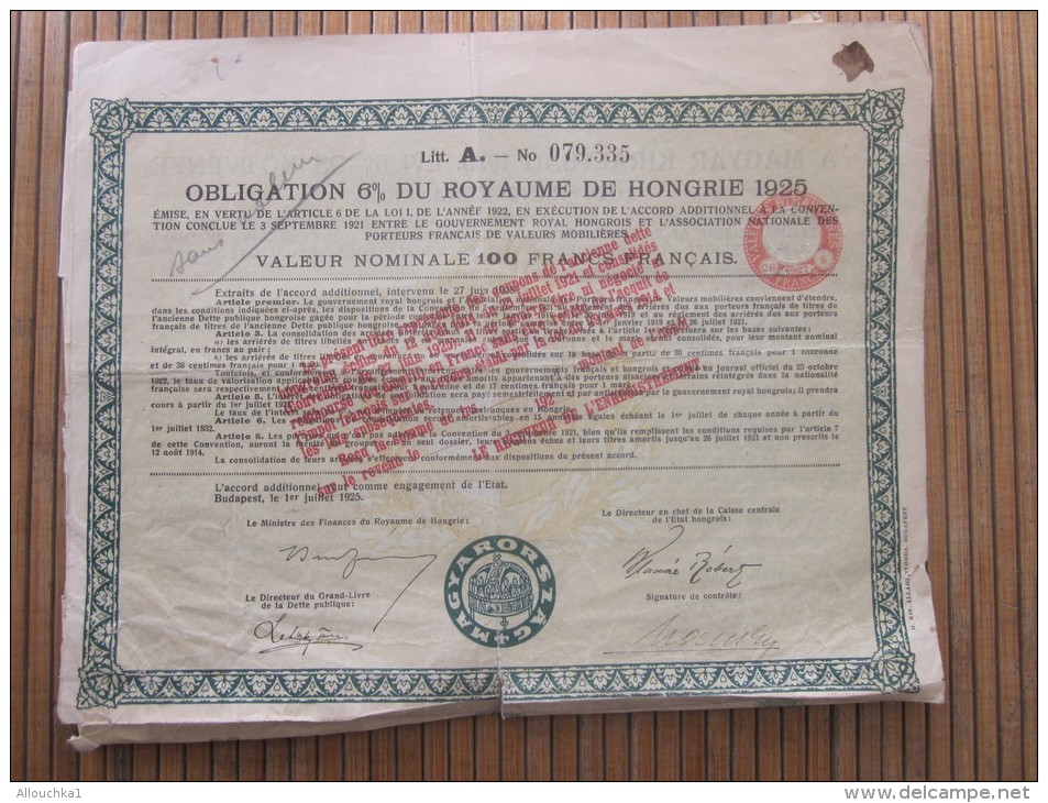 ROYAUME De HONGRIE. Obligation 6% De 1925 De 100 Francs Français  :ACTION ET TITRE 1925 MAGYAR - Banque & Assurance