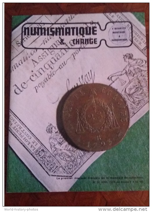 Revue NUMISMATIQUE & CHANGE - Avril 1978 - Monnaies D´ Occupation Espagnole - Monnaie De Bronze Bas Empire Romain - Brocantes & Collections