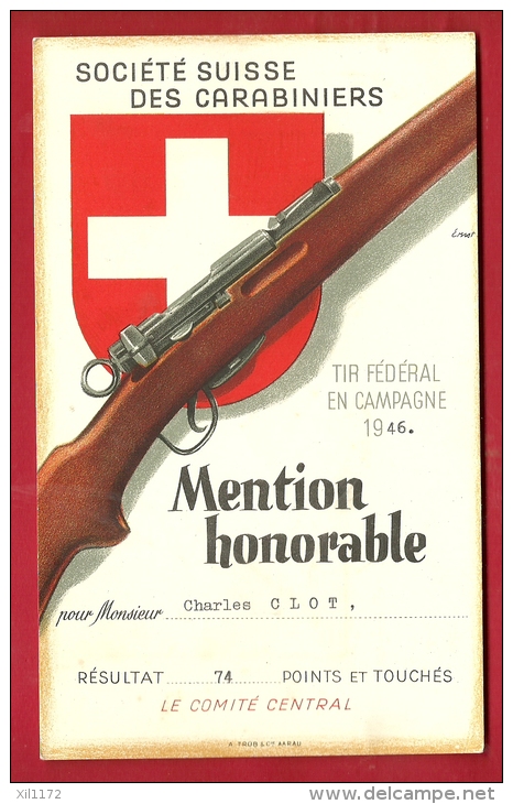 FTIR-08 MILITARIA Société Suisse Carabiniers,Tir Fédéral 1946.Mention Honorable  74 Points Et Touchés.Carabine. - Non Classés