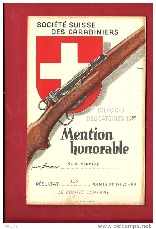 FTIR-10 MILITARIA Société Suisse Carabiniers,Tir Obligatoire 1939.Mention Honorable 113 Points. Voir Dos.Carabine. - Non Classés