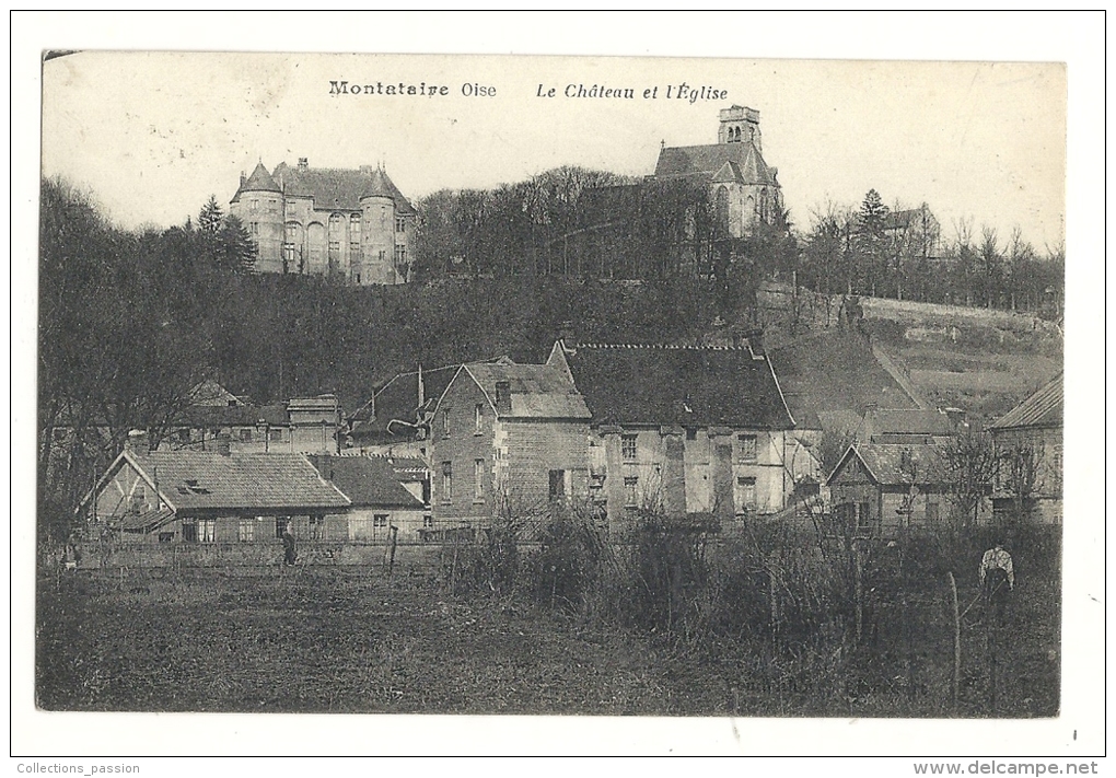 Cp, 60, Montataire, Le Château Et L'Eglise, Voyagée - Montataire