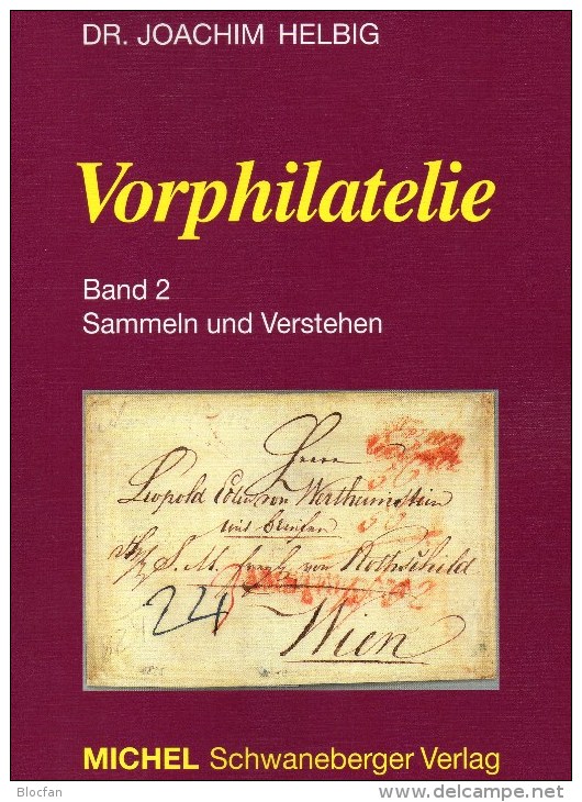 Handbuch Vorphilatelie 2004 Neu ** 30€ Helbig Kommunikation Sammeln Verstehen Briefe New Philatelic History Book Germany - Alemania