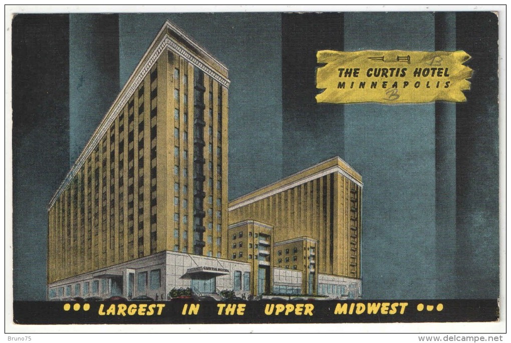 The Curtis Hotel, Minneapolis, Mn. - Minneapolis