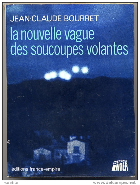 OVNI - La Nouvelle Vague Des Soucoupes Volantes  - Jean Claude Bourret - Avión