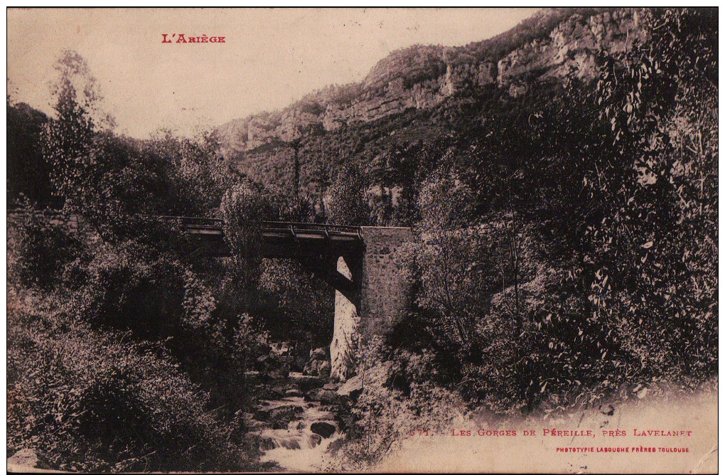 09 - Ariege - Les Gorges De Pereille Pres De Lavelanet - Autres & Non Classés