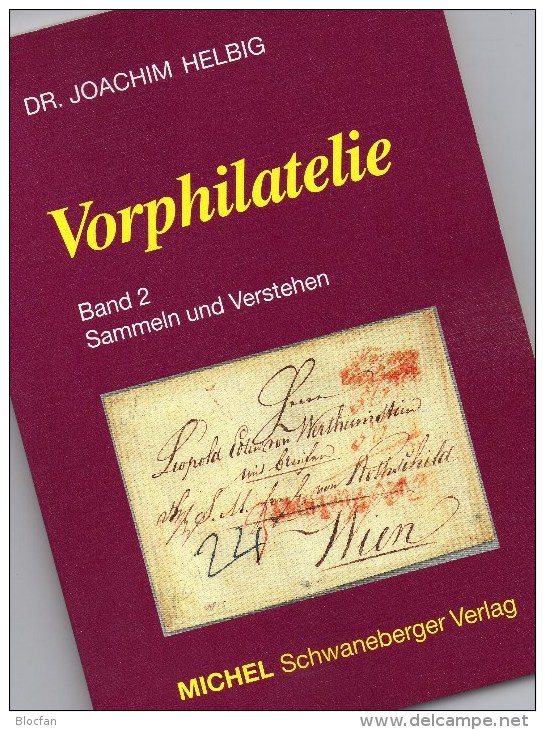 Handbuch Vorphilatelie 2004 Neu ** 30€ Helbig Kommunikation Sammeln Verstehen Briefe New Philatelic History Book Germany - Philately