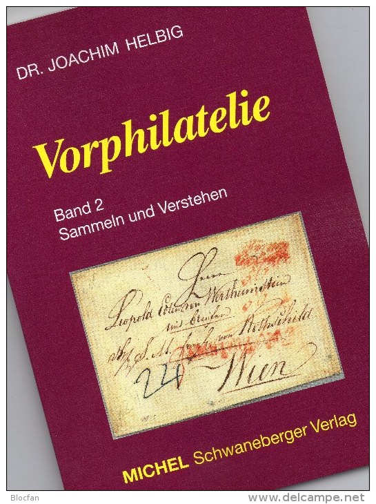 Handbuch Vorphilatelie 2004 Neu ** 30€ Helbig Kommunikation Sammeln Verstehen Briefe New Philatelic History Book Germany - Philatélie