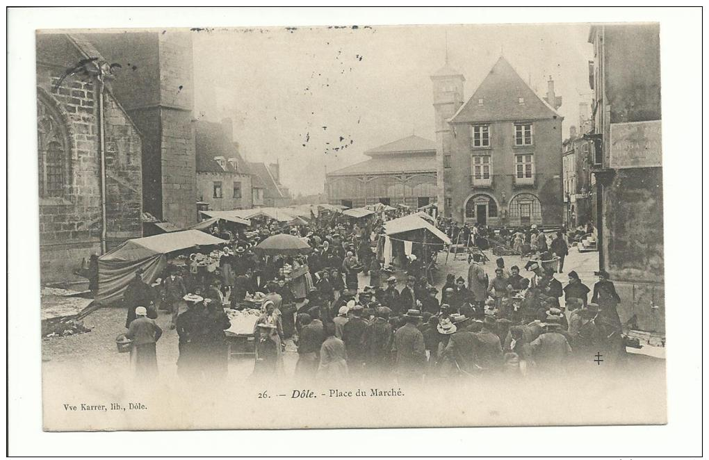 39 - CPA - DOLE - Place Du Marché - ( JURA ) - Dole