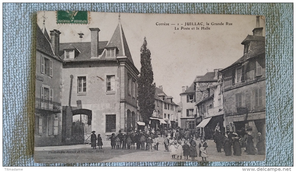 19 Corrèze , Juillac , La Grande Rue , La Poste Et La Halle - Juillac