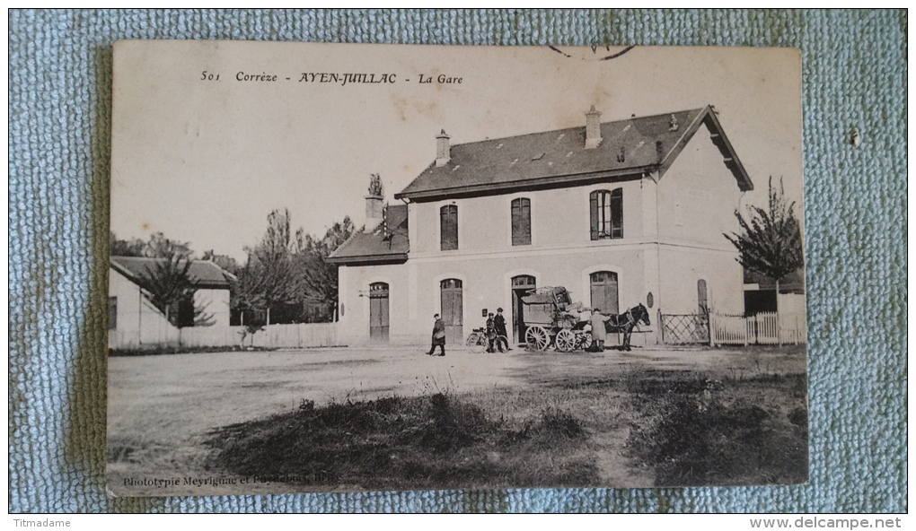 19 Corrèze , Ayen Juillac , La Gare - Juillac