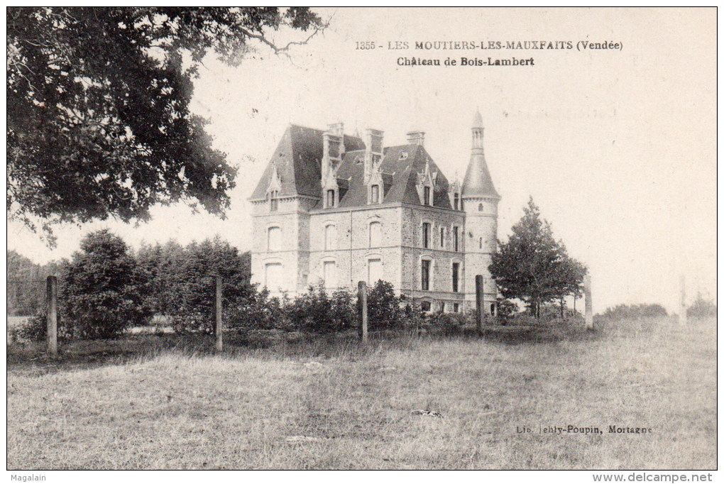 Les Moutiers Les Mauxfaits : Château Du Bois-Lambert - Moutiers Les Mauxfaits