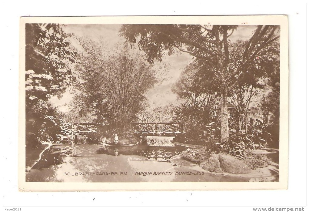 CPA : Belem : Para Belem Parque Baptista Campos - Lago : Cours D'eau - Pont - Argres - River - Bridge - Trees ....RARE - Belém