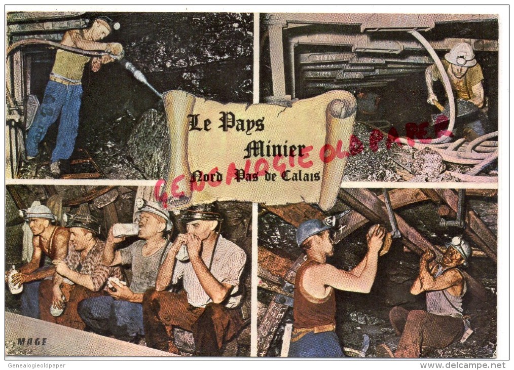 62 -  LA MINE EN ACTIVITE - BASSIN MINIER DU NORD ET PAS DE CALAIS- MINEURS - Autres & Non Classés