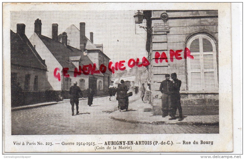 62 - AUBIGNY EN ARTOIS - RUE DU BOURG  COIN DE MAIRIE - GUERRE 1914-1918 - Aubigny En Artois