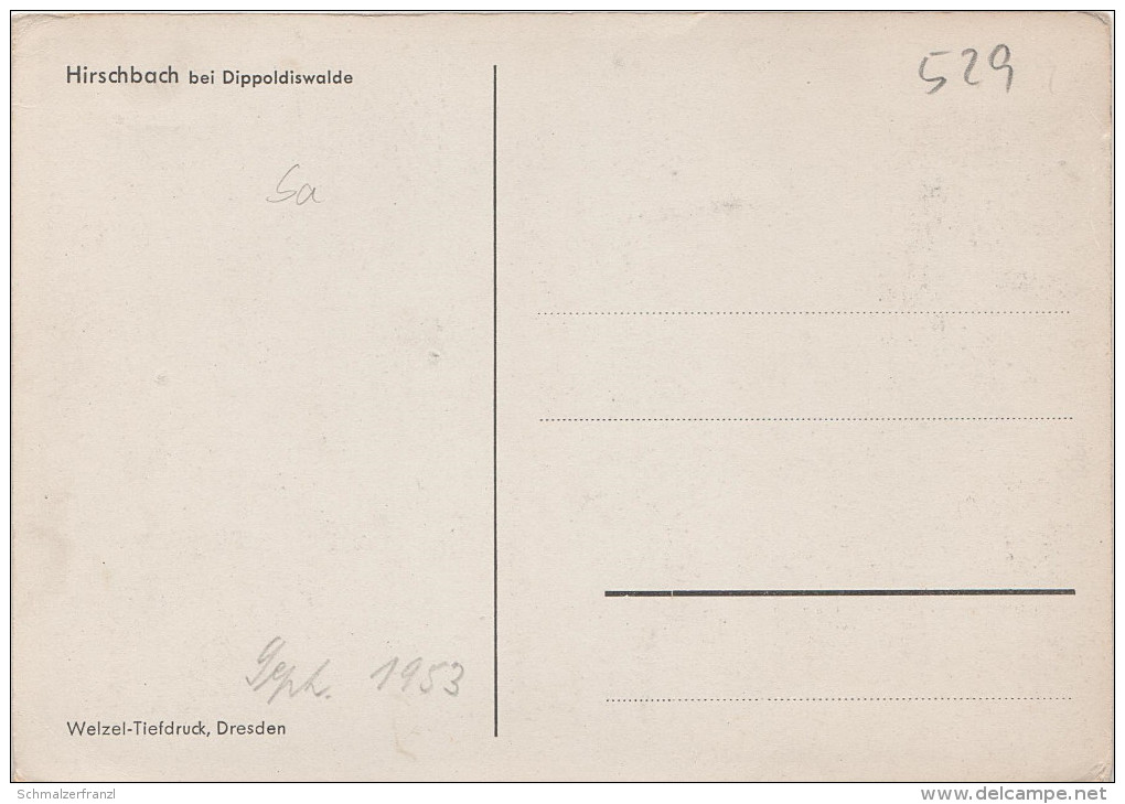 AK Gasthof Hirschbach Hirschbachmühle ? Bei Dippoldiswalde Kreischa Reinhardtsgrimma Hermsdorf Possendorf Reinholdshain - Maxen