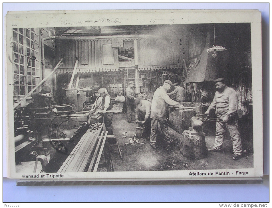 93 - RENAUD ET TRIPETTE - ATELIERS DE PANTIN - FORGE - ANIMEE - 1912 - Pantin