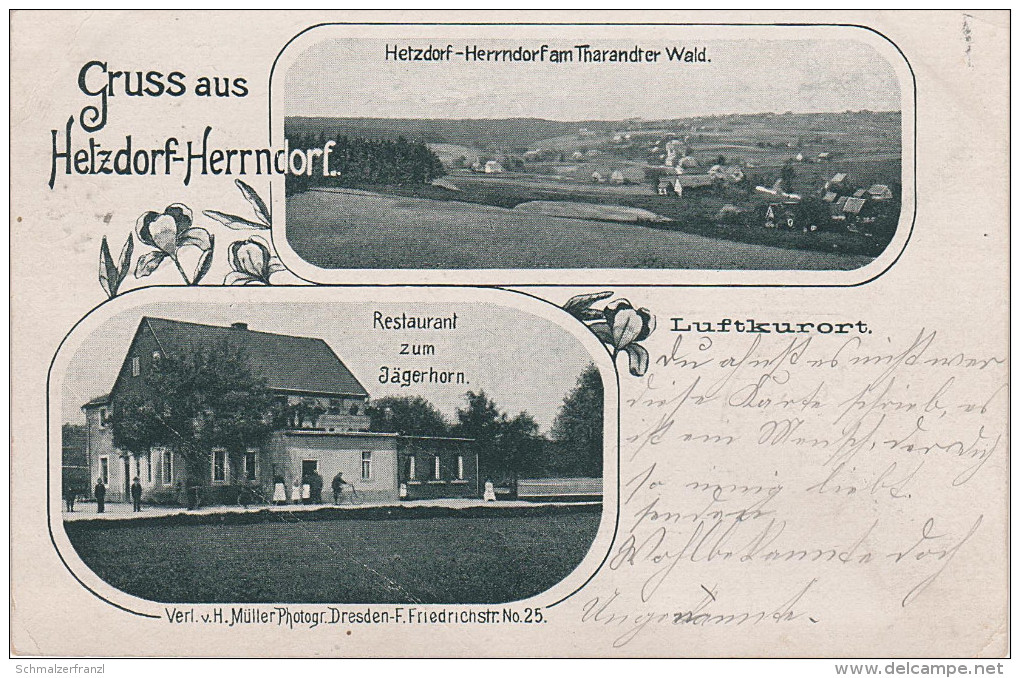 Litho AK Gruss Hetzdorf Herrndorf Tharandter Wald Restaurant Jägerhorn Gasthaus Bei Mohorn Tharandt Niederschöna Stempel - Hetzdorf