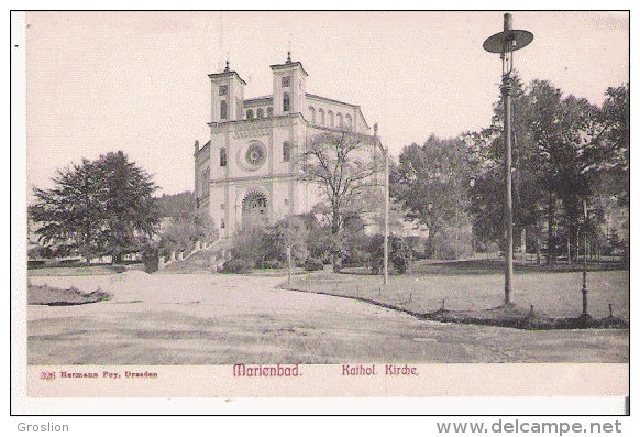 MARIENBAD (MARIANSKE LAZNE) 326 KATHOL. KIRCHE - Tchéquie