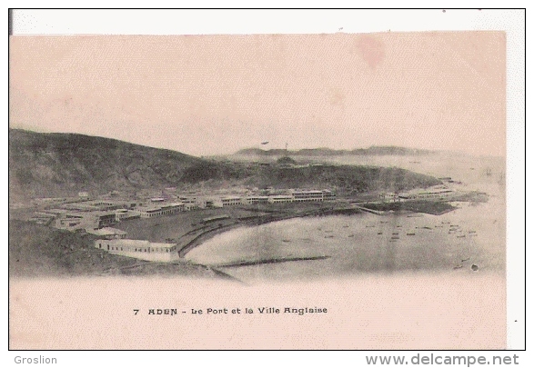 ADEN 7 LE PORT ET LA VILLE ANGLAISE - Yémen