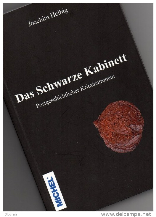 MICHEL Krimi Das Schwarze Kabinett 2014 Neu ** 20€ Philatelistische Kriminalroman New Philatelic History Book Of Germany - Museen & Ausstellungen