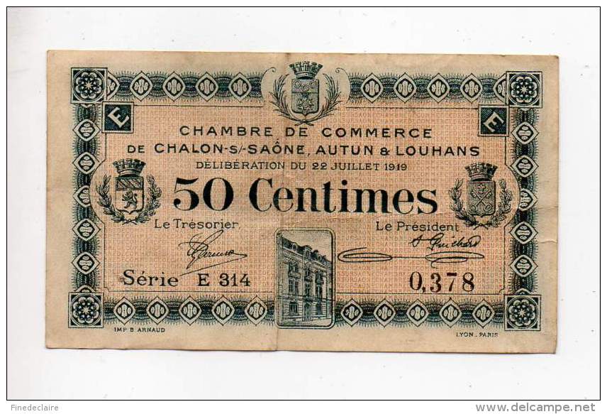 Chalon Sur Saône, Autun &amp; Louhans - 50 Cts - 22 Juillet 1919 - Série E 314 - Sans Filigrane - Chambre De Commerce