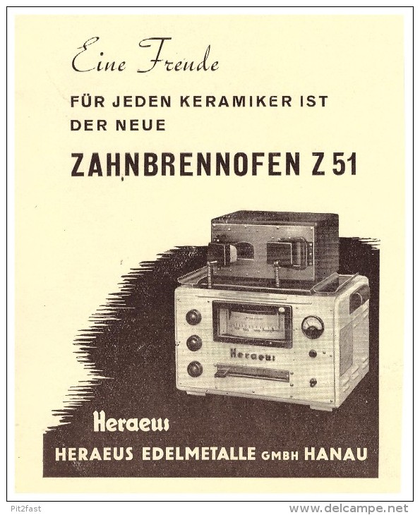 Original Werbung - 1951 - Zahnbrennofen , Heraeus In Hanau , Zahnarzt , Stomatologe , Dental !!! - Hanau