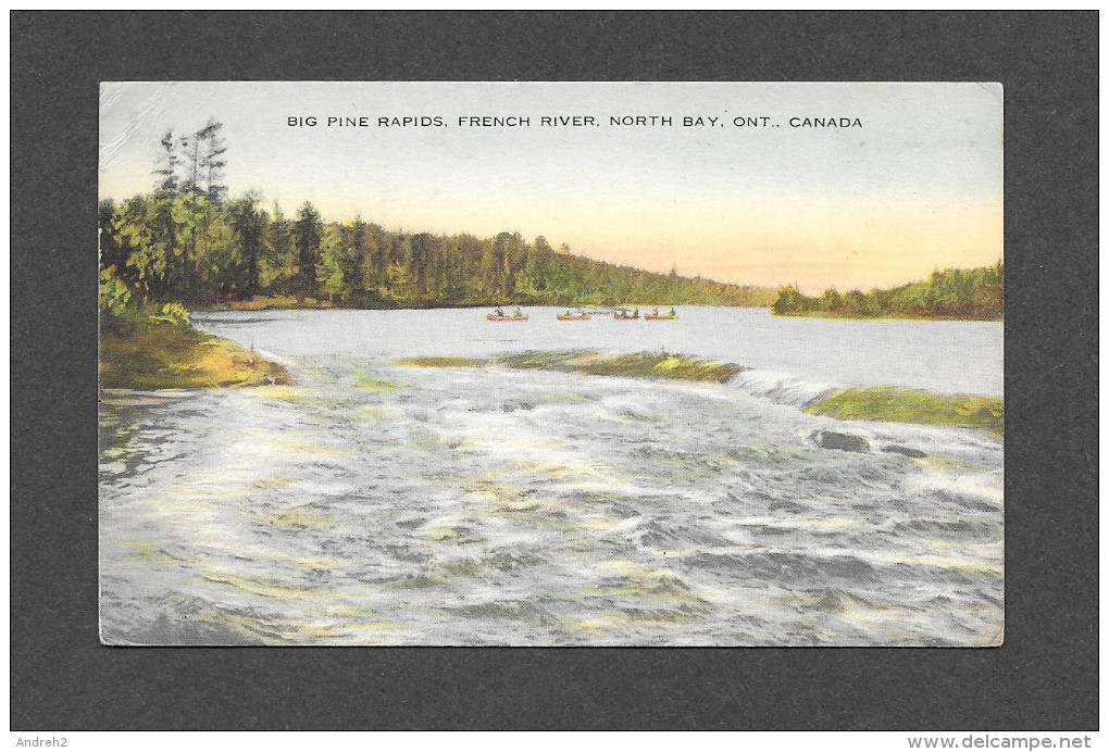 NORTH BAY - ONTARIO - BIG PINE RAPIDS - FRENCH RIVER - BY VALENTINE BLACK - North Bay