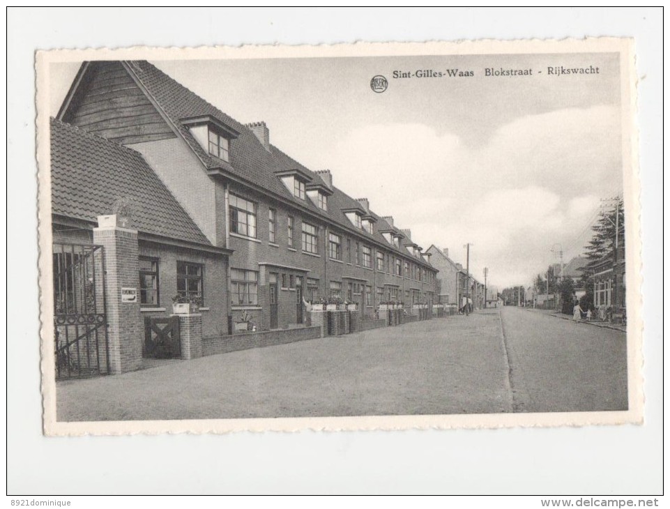 SINT-GILLES-WAAS. Blokstraat - Rijkswacht. - Sint-Gillis-Waas