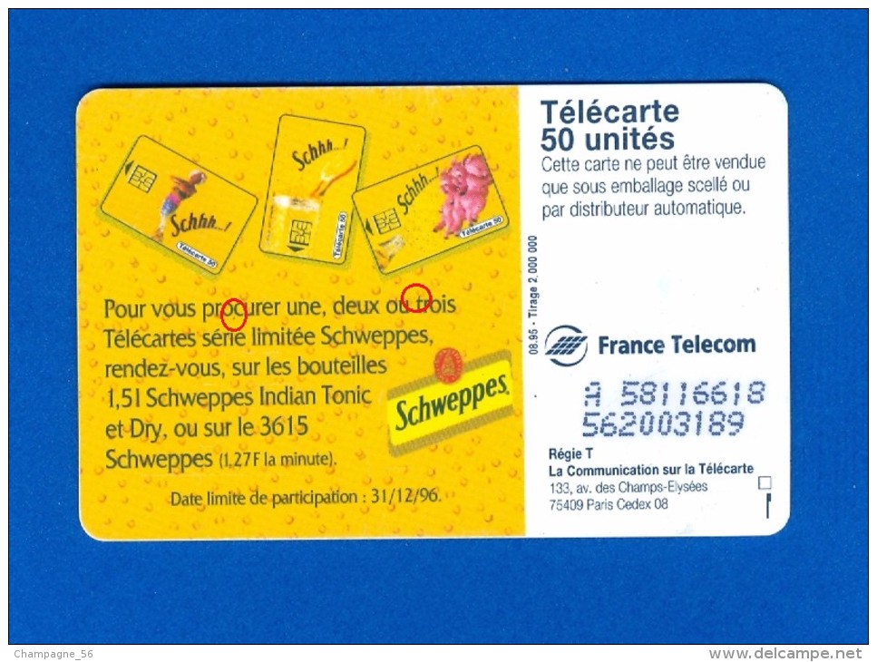 SCHWEPPES COLLECTIONNEZ 08 /95 F580 970 JG SO3 DN -A + 8 N° LASERS - 9 CHIFFRES JG SUR LA 2EME - Variétés