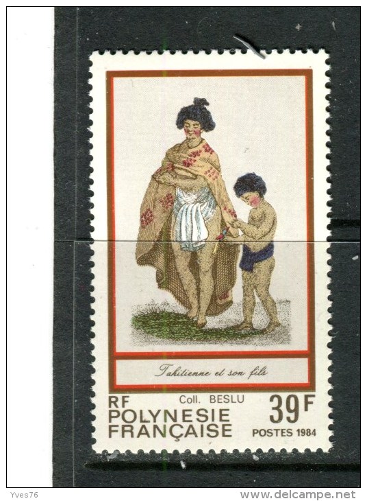 POLYNESIE - Y&T N° 218** - Folklore - Tahitienne Et Son Fils - Neufs