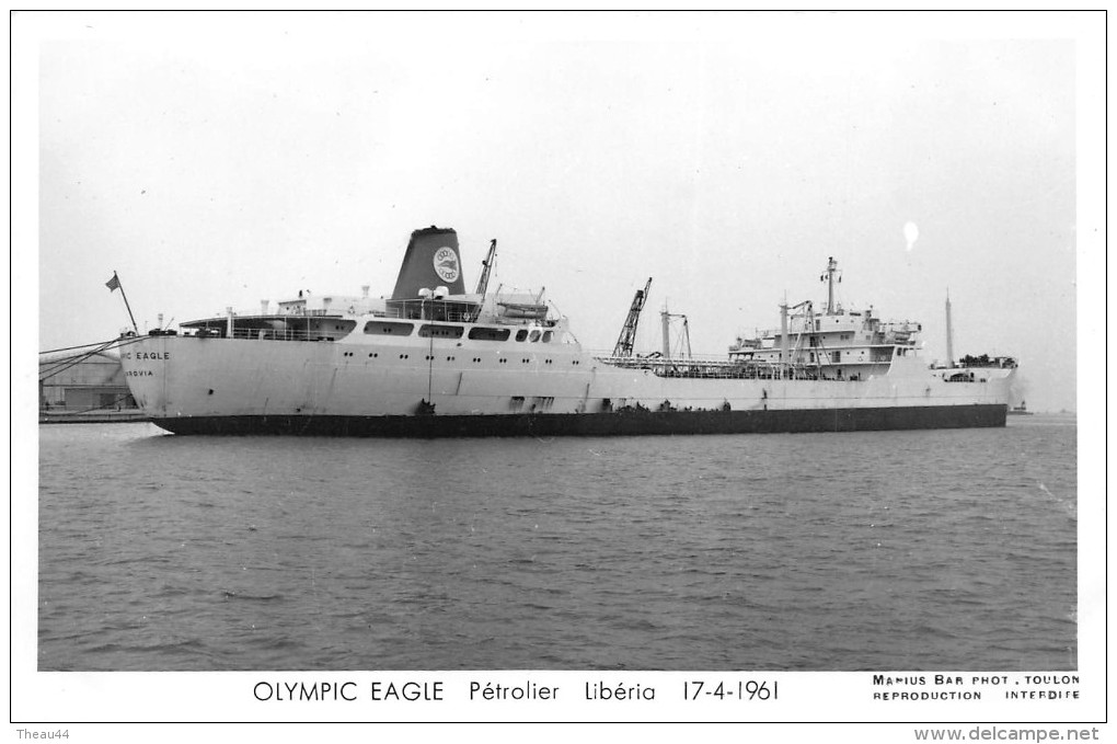 ¤¤  - Carte-Photo Du Pétrolier Du Libéria   "  OLYPIC EAGLE  " En 1961 - Bateau De Commerce     -  ¤¤ - Pétroliers