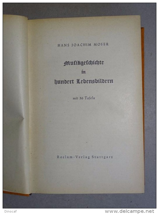 "Musikgeschichte In Hundert Lebensbilder", Music History, 1952,  1013 Seiten, Mit 36 Tafeln - Altri & Non Classificati