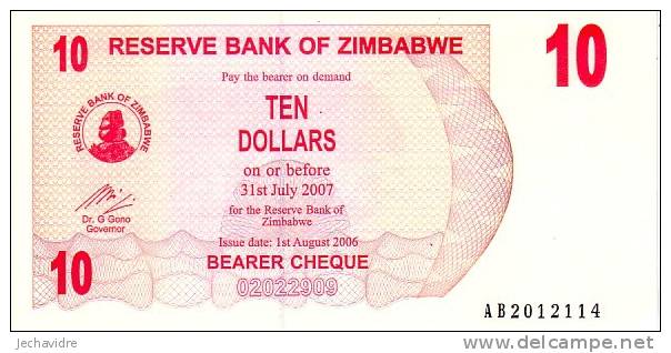 ZIMBABWE  10 Dollars  Emission  Du 01-08-2006   Pick 39    ***** BILLET  NEUF ***** - Simbabwe