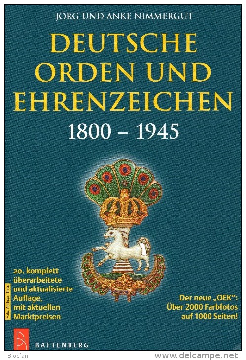 Catalogue Deutsche Orden Ehrenzeichen 1800-1945 Battenberg 2014 New 40€ Germany Baden Bayern Danzig Saar Sachsen 3.Reich - Grandes  Formatos