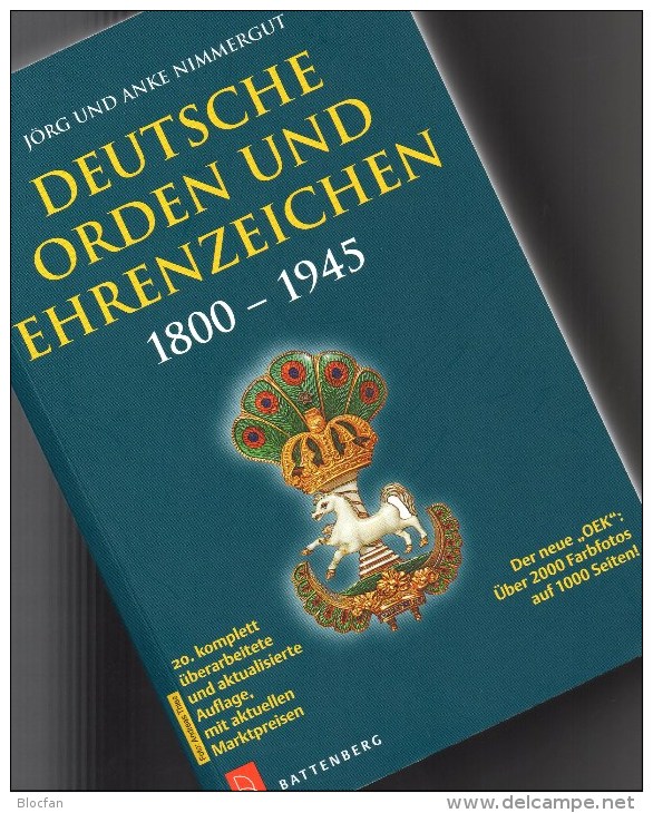 Cataloge Deutsche Orden Ehrenzeichen 1800-1945 Battenberg 2014 New 40€ Germany Baden Bayern Danzig Saar Sachsen 3.Reich - Kataloge & CDs